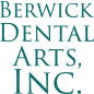 Berwick Dental Arts Inc.