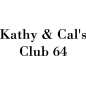 Kathy & Cal's Club 64