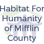 COMORG - Habitat For Humanity of Mifflin County