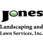 Jones Landscaping and Lawn Services Inc
