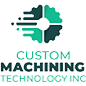 Custom Machining Technology 