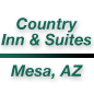 Country Inn & Suites By Carlson - Mesa, AZ